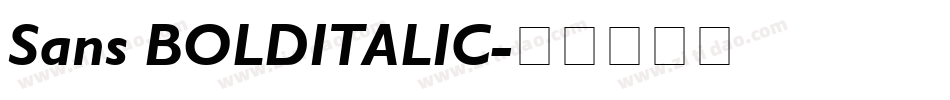 Sans BOLDITALIC字体转换
